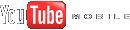 YouTube Mobile - ToGo ��������